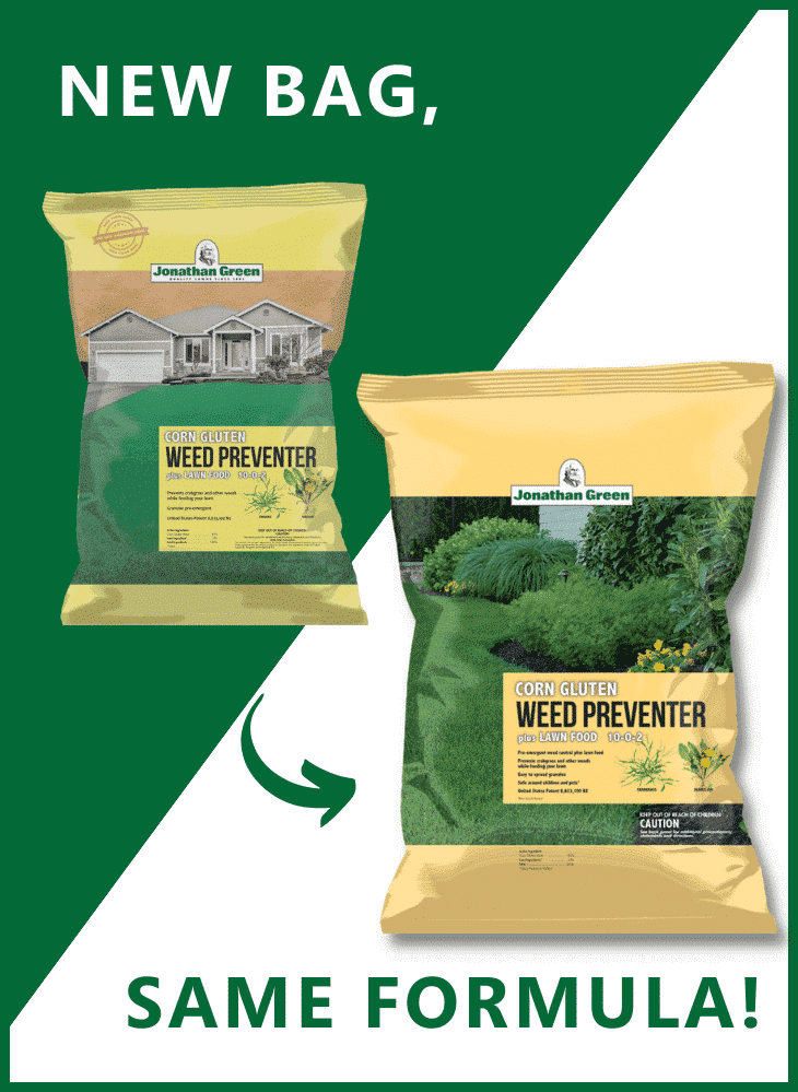 Advertisement showing two bags of Jonathan Green Corn Gluten Weed Preventer plus Lawn Food with text stating "New Bag, Same Formula". The new bag design is highlighted with an arrow.